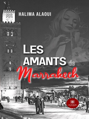 cover image of Les amants de Marrakech